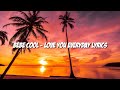 Bebe Cool Love You Everyday Lyrics