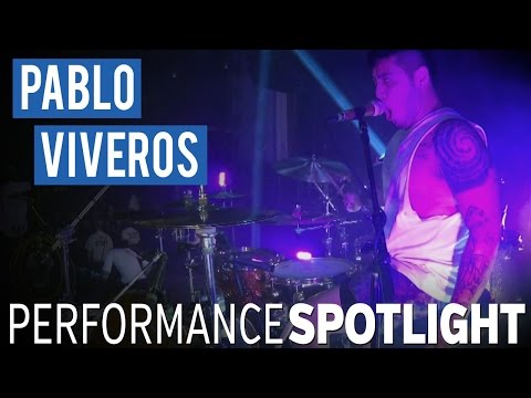 Performance Spotlight: Pablo Viveros - 