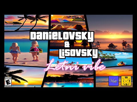 Danielovsky & Lisovsky - Letni Vibe (prod. Veysigz Beats)