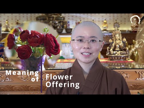 What is Flower Offering | Why do Buddhists Offer the flower to Buddha| Master Miao Yin | 供花的意義 |妙音法師