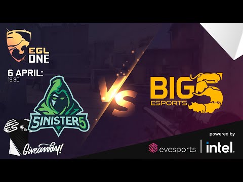 EGL One Season 2 - Sinister 5 vs Big 5 Esports BO3 Lower Bracket Semi Final