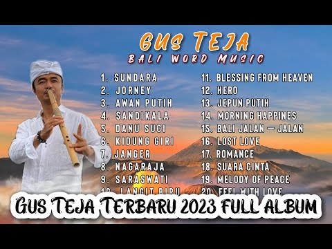 GUS TEJA FULL ALBUM TERBARU 2023