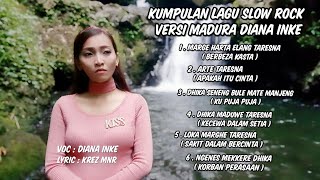 Download lagu KUMPULAN LAGU SLOW ROCK VERSI MADURA DIANA INKE,VOL 1 mp3