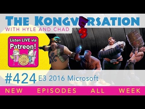 The Kongversation 424 - E3 2016 Microsoft