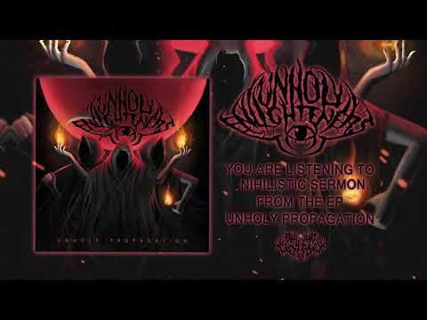 Unholy Enlighteners - Unholy Propagation (OFFICIAL EP STREAM)
