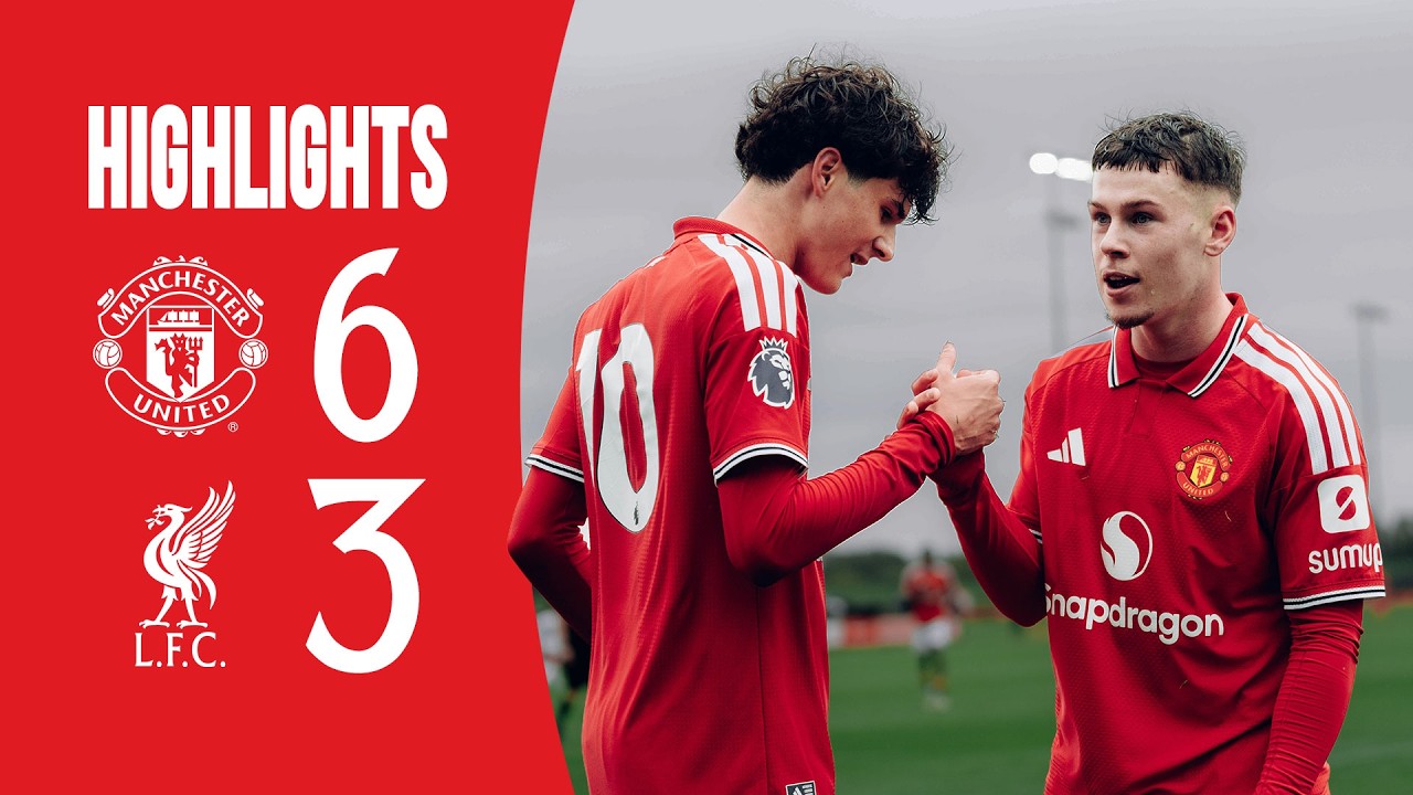 Man Utd 6-3 Liverpool | U18s | Academy Highlights