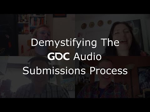 Demystifying The GDC Audio Submissions Process