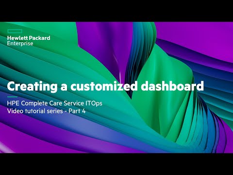 HPE Complete Care Service ITOps Video tutorial series - Part 4