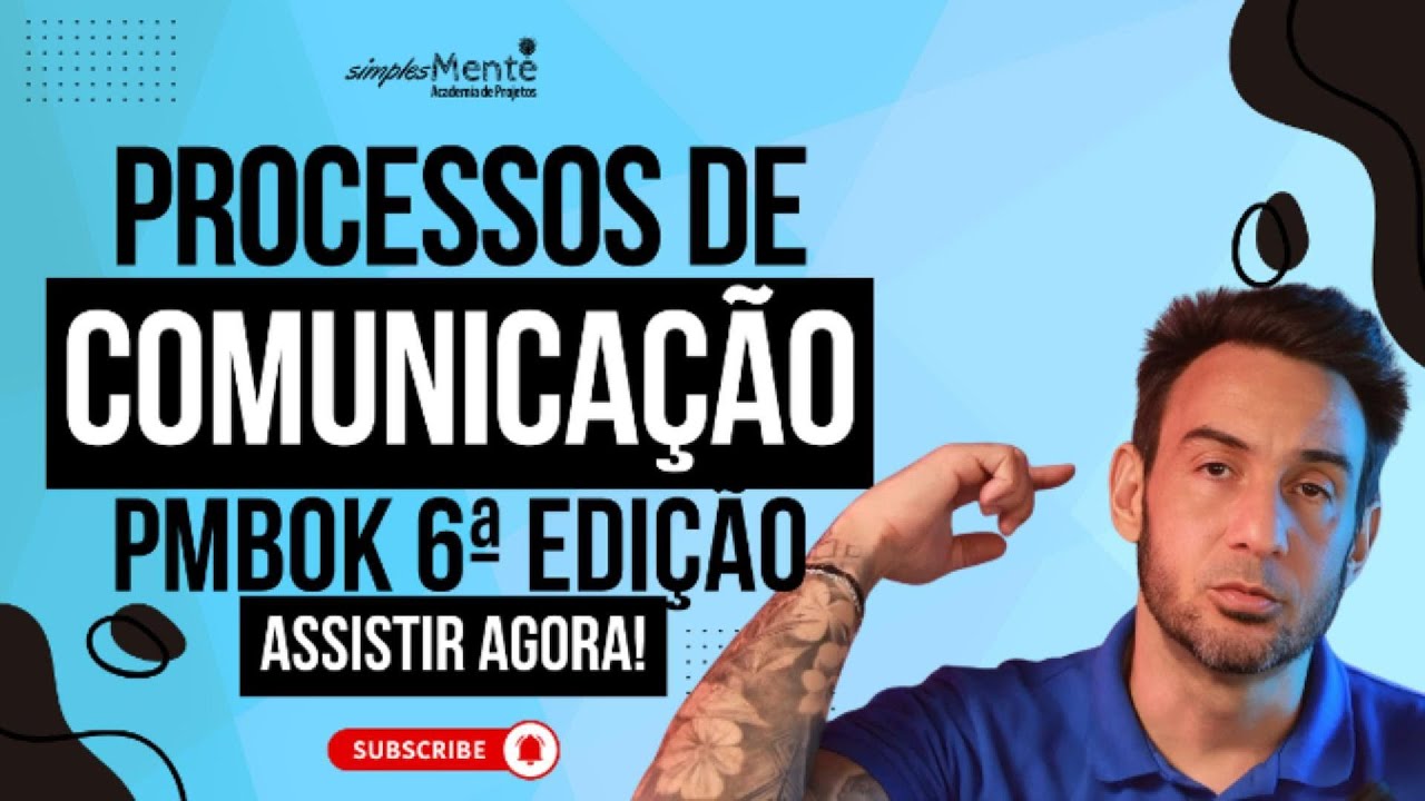 Evite ERROS de Comunicação em Projetos com Processos do PMBOK.
