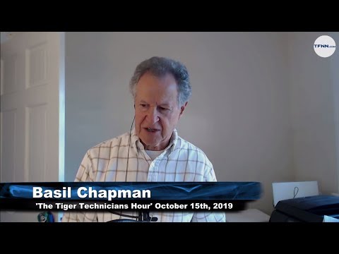 October 15th, The Tiger Technician's Hour with Basil Chapman on TFNN - 2019