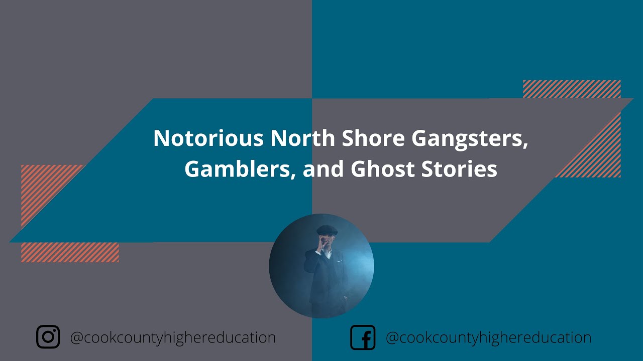 Notorious North Shore Gangsters, Gamblers, and Ghost Stories