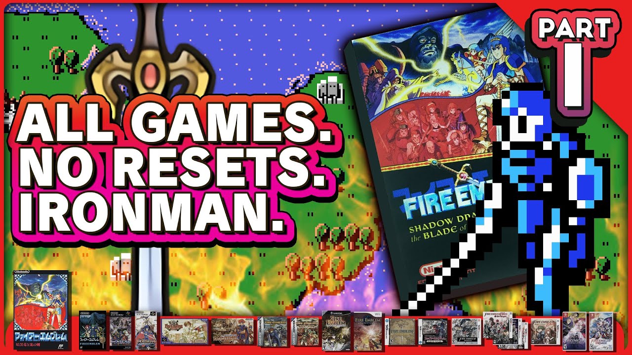 FE1 Part 1: ULTIMATE Fire Emblem Ironman Gauntlet - 