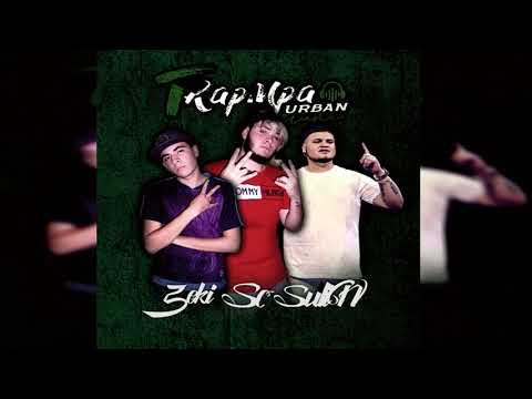 Zeki   SC   Sulin   Kilo   Trapmpa Urban Music