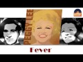 Peggy Lee - Fever (HD) Officiel Seniors Musik 