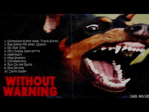 21 Savage, Offset, & Metro Boomin - Without Warning (Full Album)