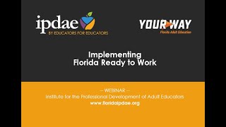 Implementing Florida Ready to Work (Webinar)