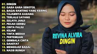 Download lagu REVINA ALVIRA FULL ALBUM - DINGIN,GARA GARA SEBOTOL | TERBARU 2025 mp3