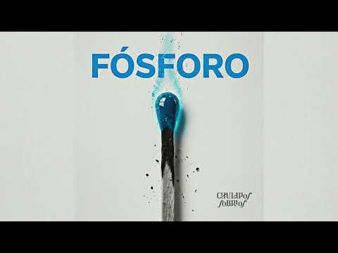 Chulapos Sobrios - Fósforo (Radio Edit)