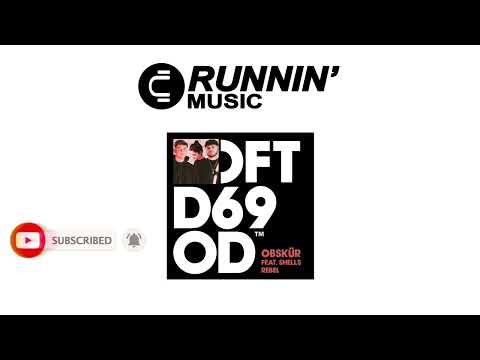 Obskür Feat. SHELLS - Rebel (Extended Mix)