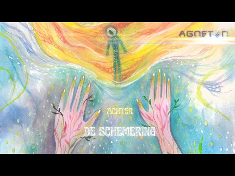 Agneton - Achter De Schemering