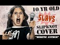 10 Yr Old Zoë SLAYS The Heretic Anthem By Slipknot O Keefe Music Foundation