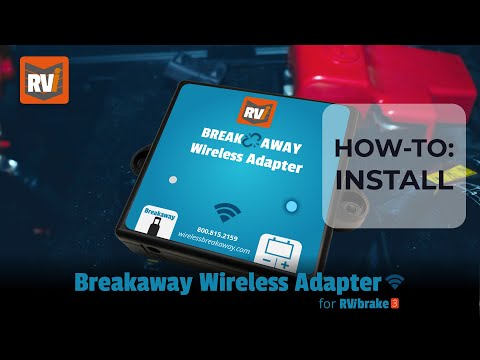 RVi How-To: Breakaway Wireless Adapter for RVibrake3 Installation and Pairing