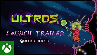 Ultros - Xbox Launch Trailer Trailer