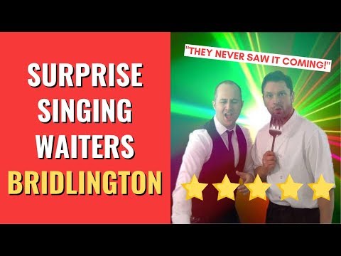 Surprise Singing Waiters Bridlington | Best Wedding Entertainment