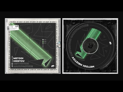 Metodi Hristov - Distortion Manufacture (Rework 21) // SA129