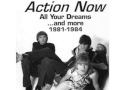 Action Now - All Your Dreams