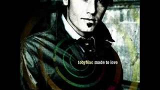 Toby Mac- Burn For You