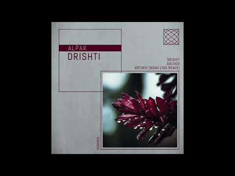 Alpak - Archer (Noah Lyas Remix)