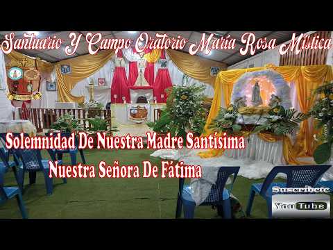 Santa Fracción del Pan | Solemnidad de Nuestra Señora de Fátima (13/05/2026)
