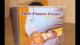 Ten Foot Pole - Fall In Line
