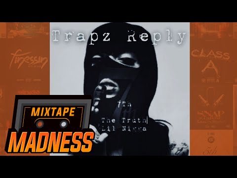 7th - The Truth (Trapz diss) | @MixtapeMadness
