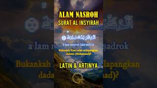 Download lagu Surat ALAM NASROH AL INSYIRAH Alquran Merdu Arab, Latin dan Artinya #shorts #islam #quran mp3 Download lagu Surat ALAM NASROH AL INSYIRAH Alquran Merdu Arab, Latin dan Artinya #shorts #islam #quran mp3