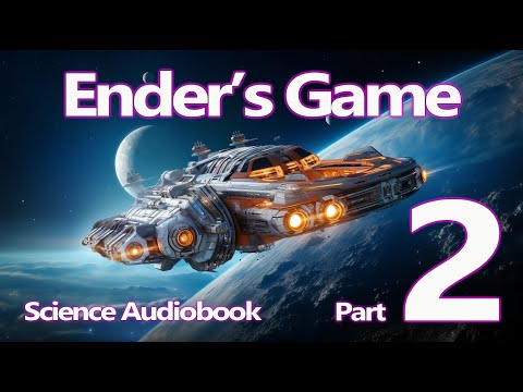 Genius Warrior In The War In Space | Ender's Game ( Part 2) | Fantasy Audiobook