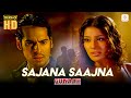 Sajana Saajna HD Music Video Alka Yagnik Abhijeet Bipasha B Dino Morea Gunaah Dekho HD