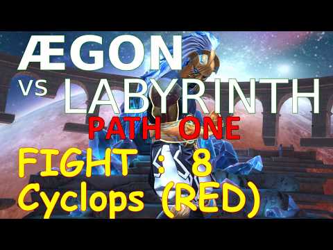 Aegon vs Cyclops - Labyrinth path 1