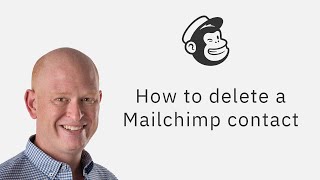 How to Delete a Mailchimp Contact (including Archive & Permanent Delete)