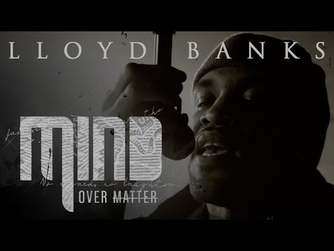 Lloyd Banks - Mind Over Matter (Official Music Video)