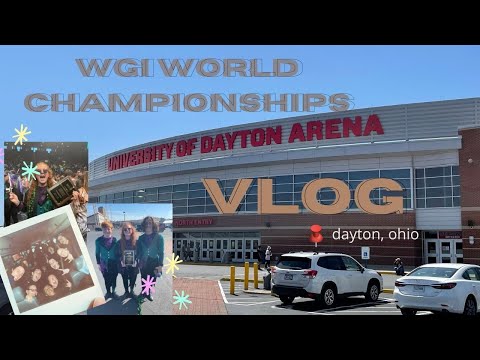 WGI WORLD CHAMPIONSHIPS VLOG 2022 | Azle HS | Dayton, Ohio