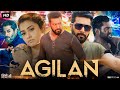 Agilan 2023 full movie | South New Movie 2023 Hindi Dubbed |Jayam ravi new movie  |  South Film 2023