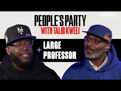 Large Professor Discusses Nas And ‘Illmatic,’ Producing For Rakim, & His Own Legacy | People's Party