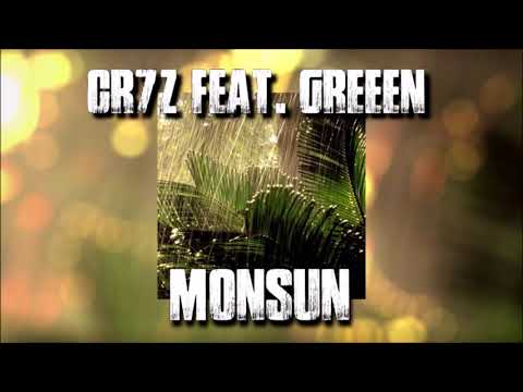 Cr7z feat. GReeeN - Monsun