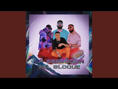 La Sensacion del Bloque