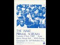 The Wake-An Immaculate Conception (Live 11-2-1982)