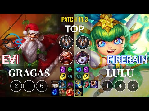 DFM Evi Gragas vs FireRain Lulu Top - KR Patch 11.3