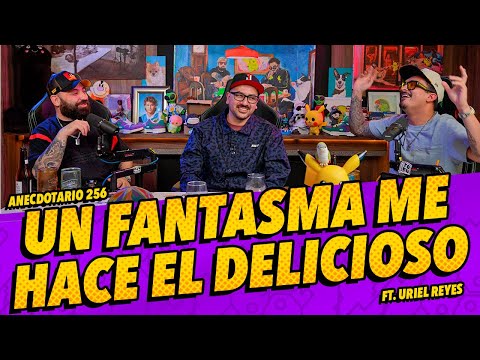Anecdotario 257 - Un fantasma me hace el delicioso Ft. @Relatosdelanoche