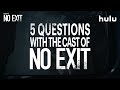 Five Questions | No Exit | 20th Century Studios